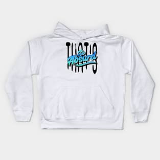 That's So Absurd Kids Hoodie